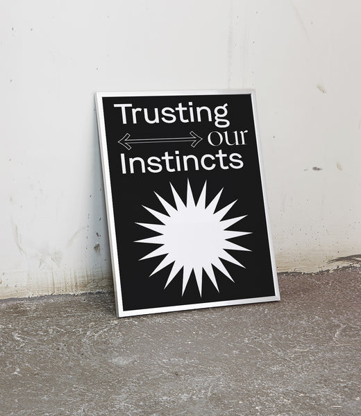Trusting Our Instincts Poster